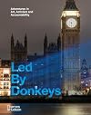 Led By Donkeys: Adventures in Art, Activism and Accountability