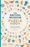 The British Museum Puzzle Book /anglais
