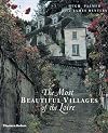 The Most Beautiful Villages of the Loire