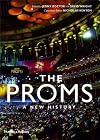 The Proms: A New History