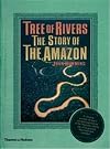 Tree of Rivers: The Story of the Amazon