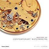 Masters Of Contemporary Watchmaking