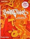 Graffiti Alphabets: Street Fonts from Around the World