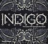 Indigo: The Color that Changed the World