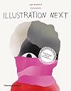 Illustration Next: Contemporary Creative Collaboration
