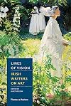 Lines of Vision: Irish Writers on Art