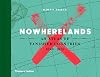Nowherelands: An Atlas of Vanished Countries 1840-1975