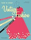 How to draw vintage fashion