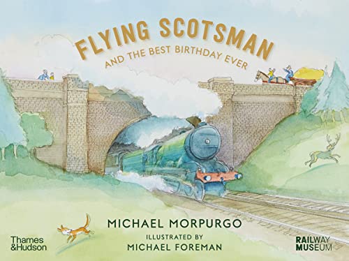 Flying Scotsman and the Best Birthday Ever (With: National Railway Museum, York) cover
