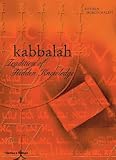 Kabbalah Tradition Of Hidden Knowledge