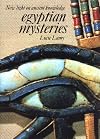 Egyptian Mysteries: New Light on Ancient Knowledge (Art and Imagination)