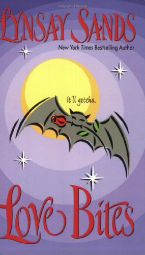 Love Bites (By: Lynsay Sands) cover