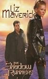 The Shadow Runners