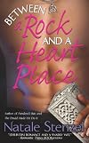 Between a Rock and a Heart Place