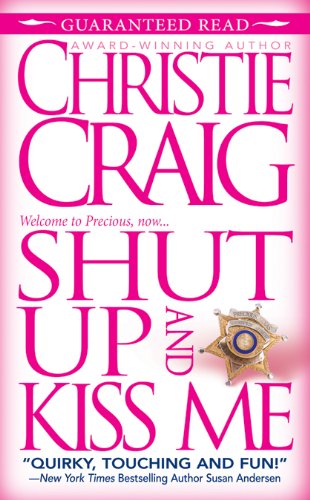 Shut Up and Kiss Me book cover