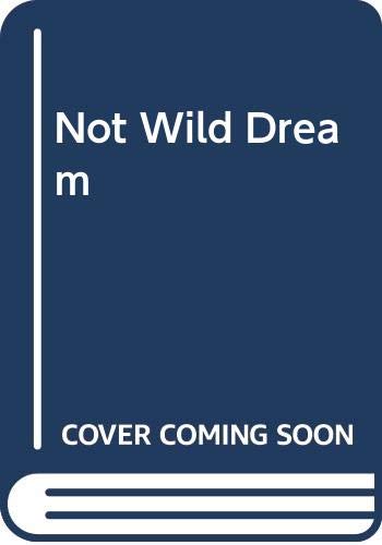 Not So Wild a Dream book cover