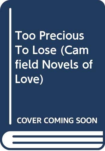 Too Precious to Lose book cover