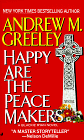 Happy Are the Peace Makers book cover