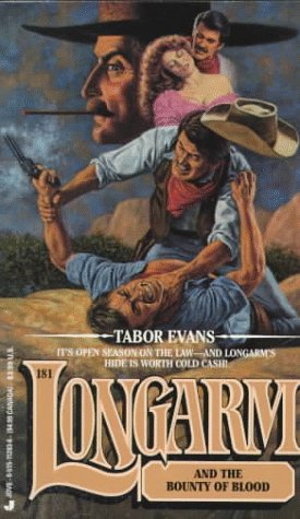 Longarm and the Bounty of Blood book cover