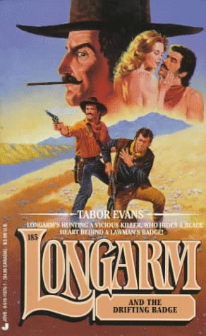 Longarm and the Drifting Badge book cover