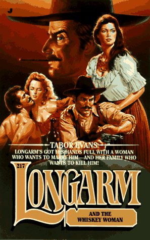 Longarm and the Whiskey Woman book cover