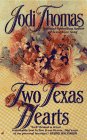 Two Texas Hearts book cover