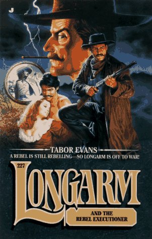 Longarm and the Rebel Executioner book cover