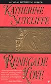 Renegade Love