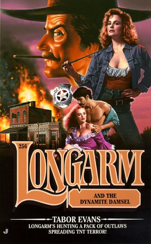 Longarm and the Dynamite Damsel book cover