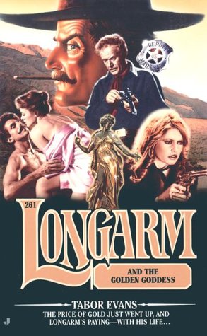 Longarm and the Golden Goddess book cover