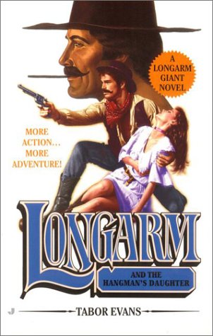 Longarm and the Hangman's Daughter (As:Tabor Evans) cover