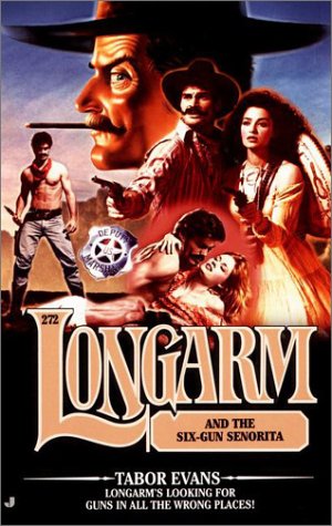 Longarm and the Six-Gun Senorita book cover