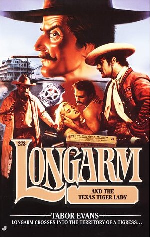 Longarm and the Texas Tiger Lady book cover