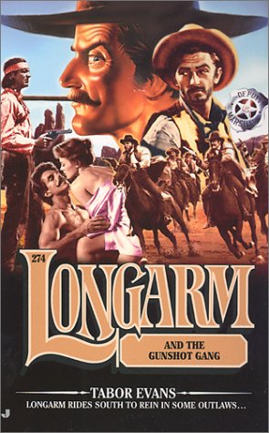 Longarm and the Gunshot Gang book cover