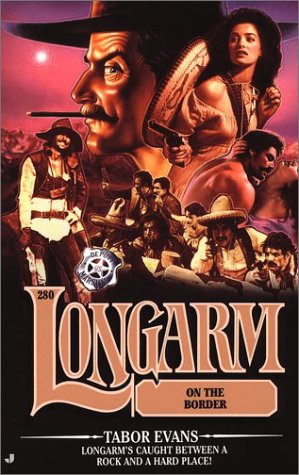 Longarm on the Border book cover