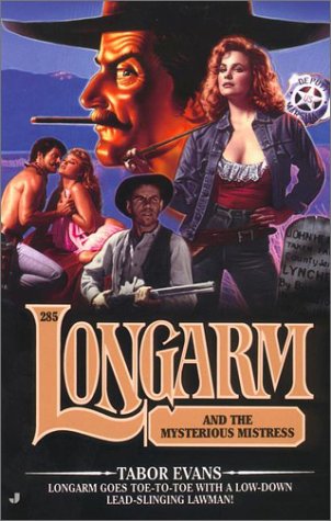 Longarm and the Mysterious Mistress book cover