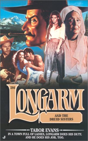 Longarm and the Druid Sisters book cover