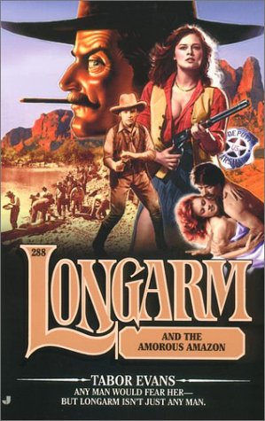 Longarm and the Amorous Amazon cover