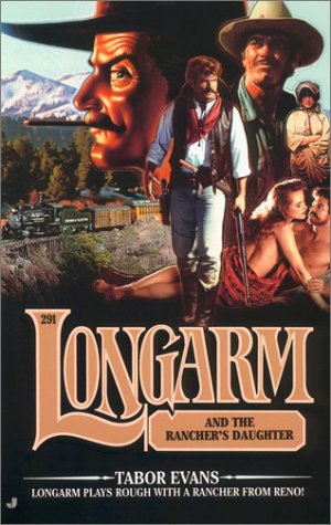 Longarm and the Rancher's Daughter book cover
