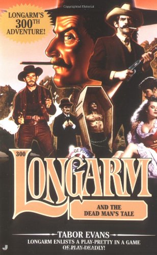 Longarm and the Dead Man's Tale book cover