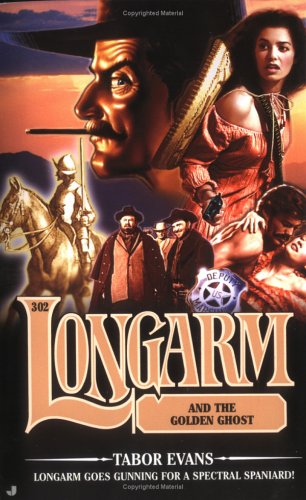 Longarm and the Golden Ghost book cover