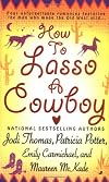 How to Lasso a Cowboy [Anthology]