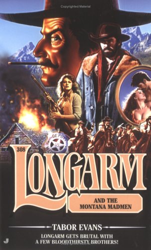 Longarm and the Montana Madmen book cover