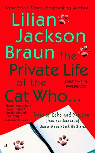 The Private Life of the Cat Who... book cover