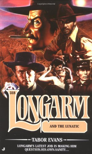 Longarm and the Lunatic book cover