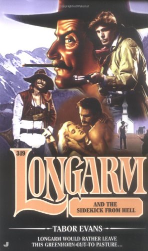 Longarm and the Sidekick From Hell book cover