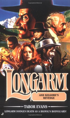 Longarm and Kilgore's Revenge book cover