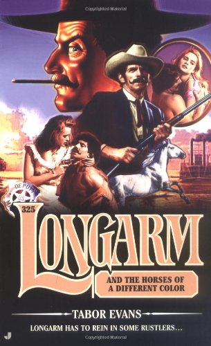 Longarm and the Horses of a Different Color cover