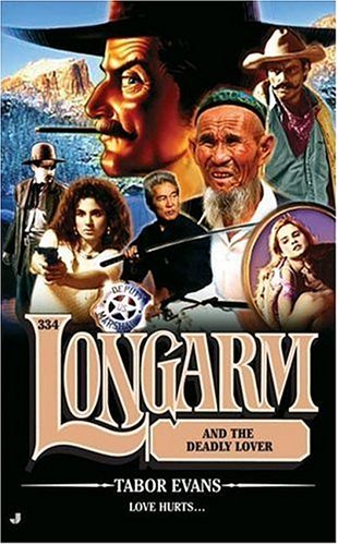 Longarm and the Deadly Lover book cover