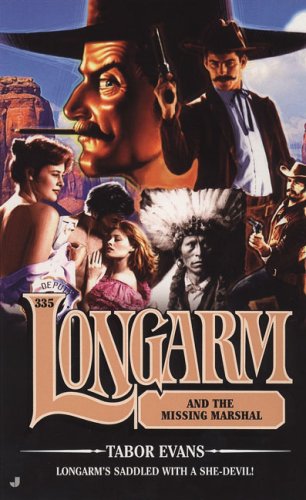 Longarm and the Missing Marshal book cover